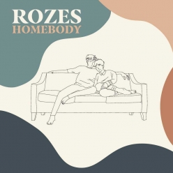 ROZES - Homebody