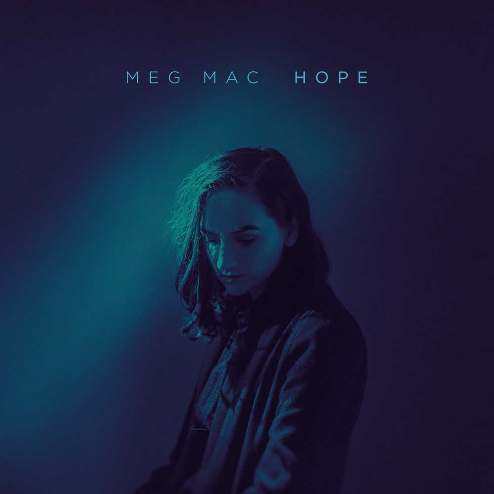 Meg Mac - Hope