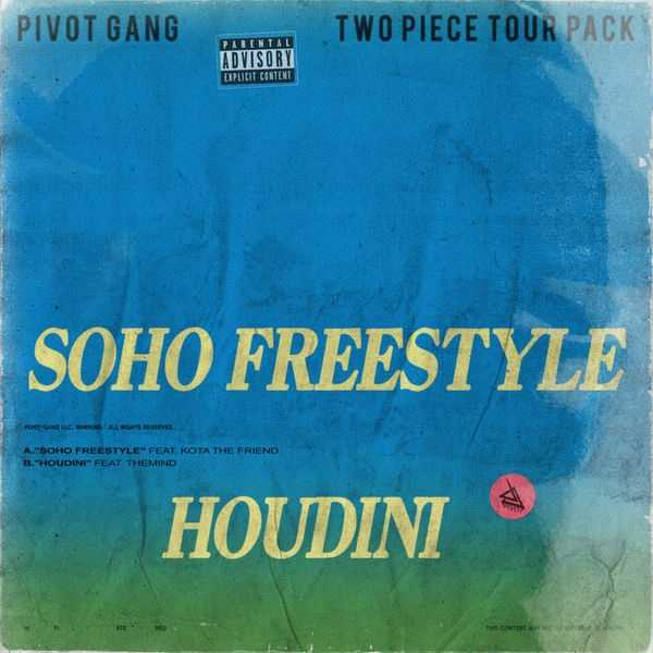 Pivot Gang Ft. theMIND - Houdini