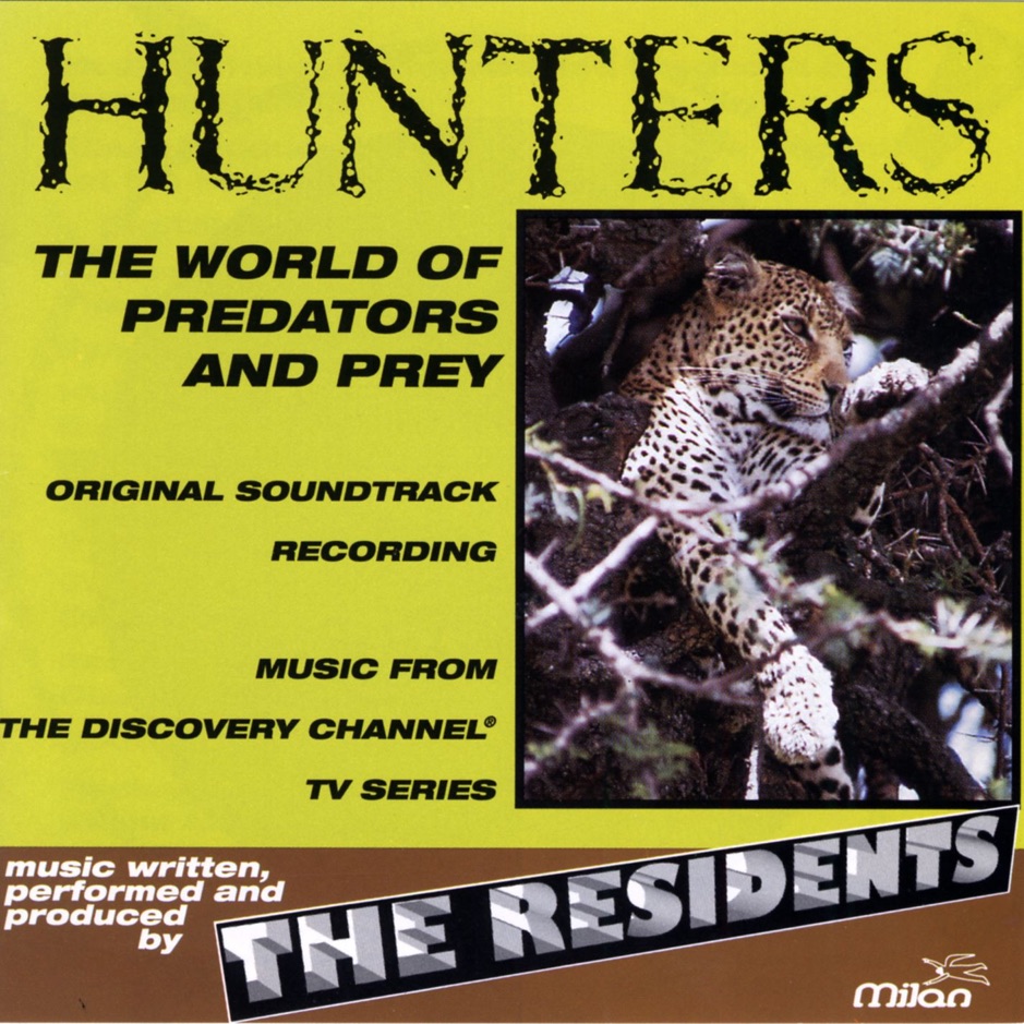 The Residents - Hunters