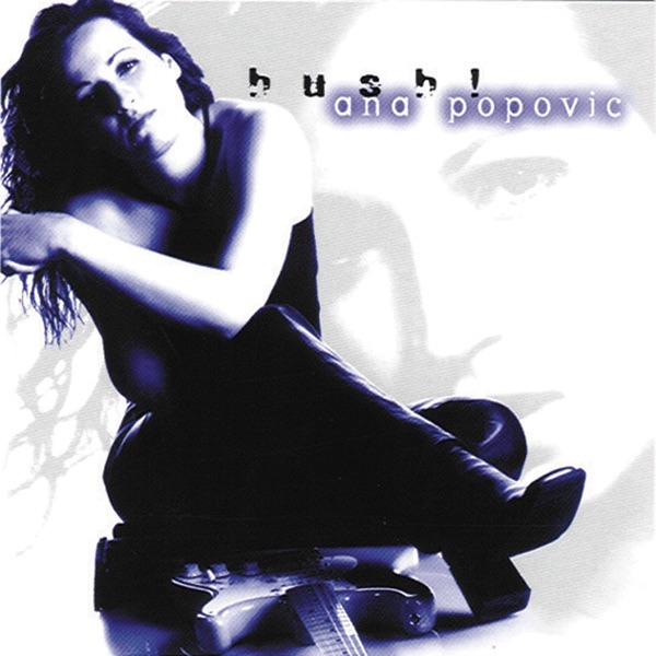 Ana Popovic - Hush