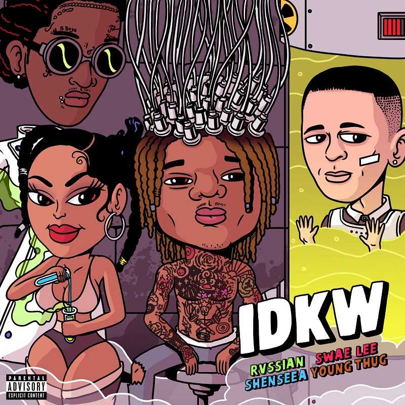 Rvssian, Shenseea & Swae Lee Ft. Young Thug - Idkw