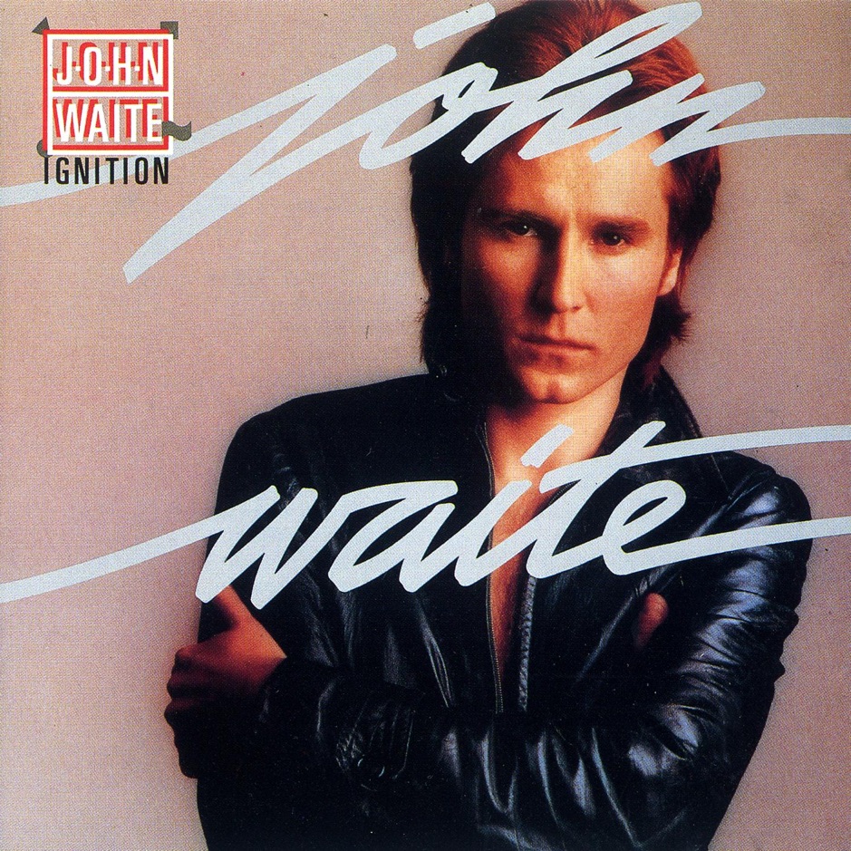 John Waite - Ignition