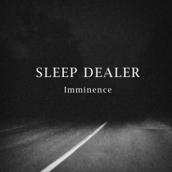 Sleep Dealer - Imminence