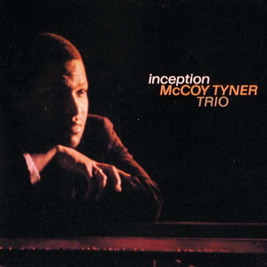 McCoy Tyner - Inception