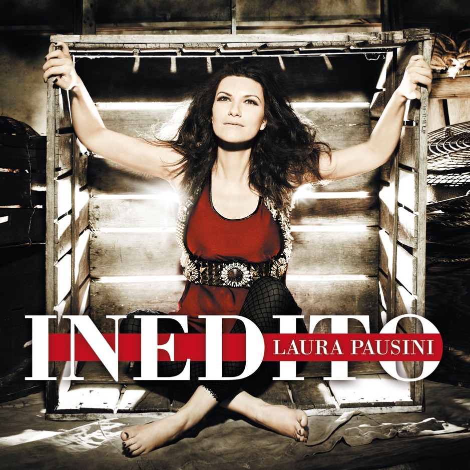 Laura Pausini - Inedito