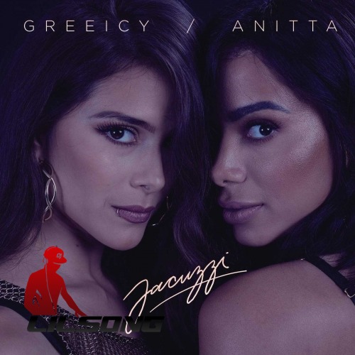 Greeicy & Anitta - Jacuzzi
