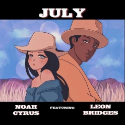 Noah Cyrus & Leon Bridges - July