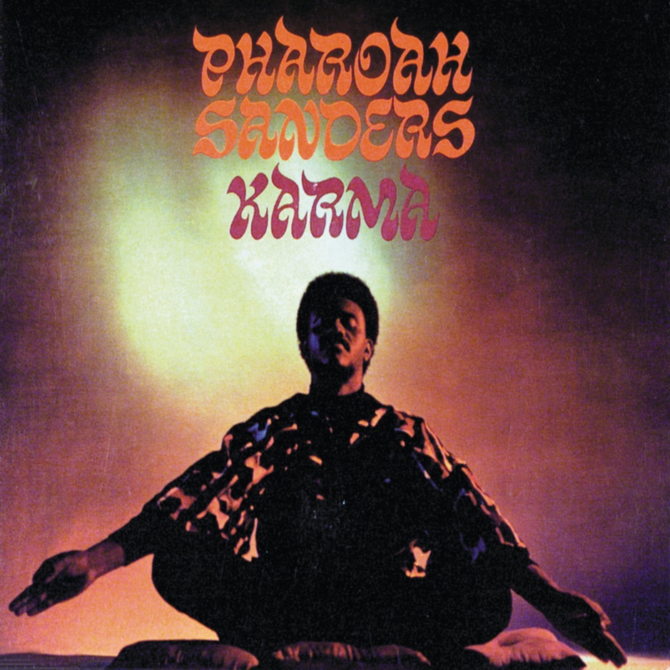 Pharoah Sanders - Karma