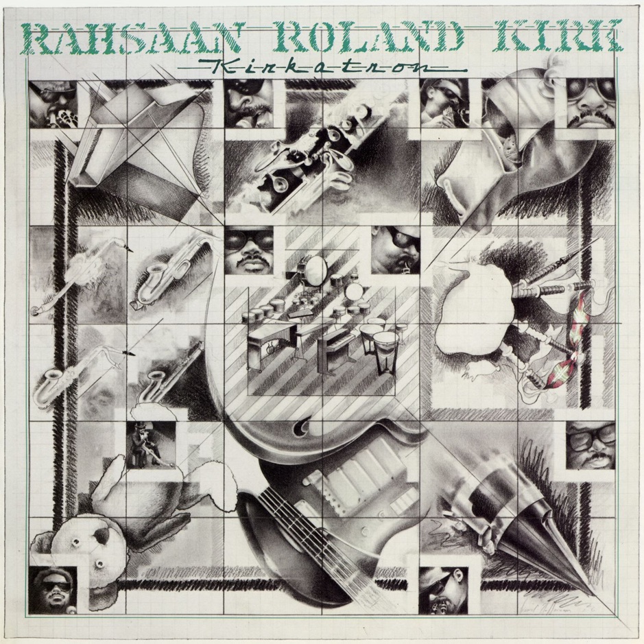 Rahsaan Roland Kirk - Kirkatron