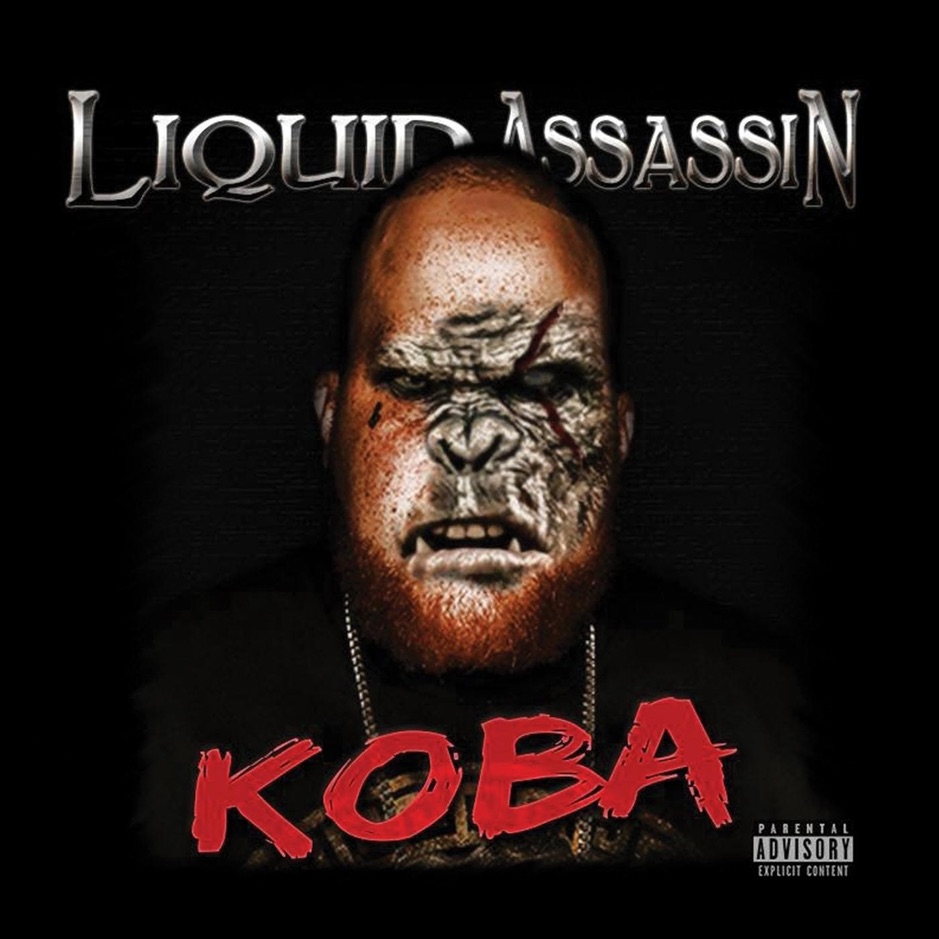 Liquid Assassin - Koba