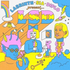 LSD Ft. Labrinth, Sia & Diplo - LSD