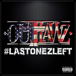 Outlawz - LastOnezLeft