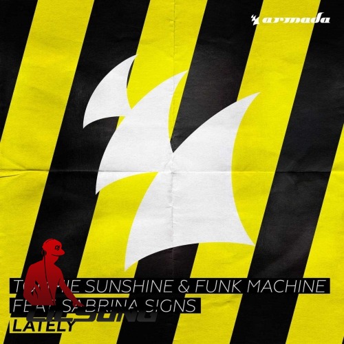 Tommie Sunshine & Funk Machine Ft. Sabrina Signs - Lately