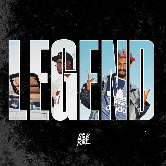 SOB X RBE - Legend