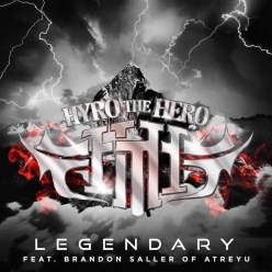 Hyro the Hero ft. Atreyu - Legendary
