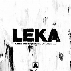 Armin van Buuren Ft. Super8 & Tab - Leka
