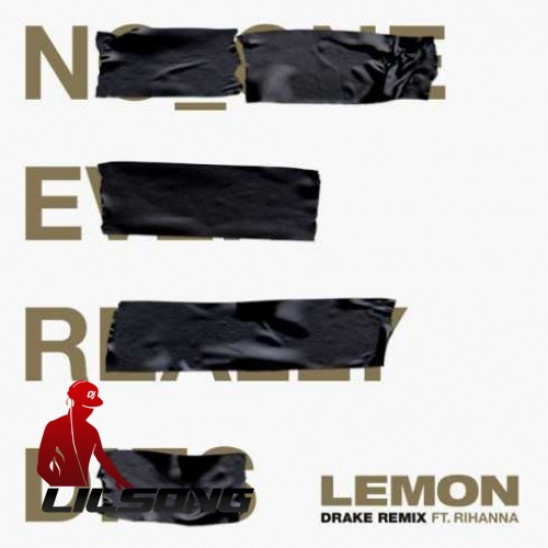 N.E.R.D. & Rihanna Ft. Drake - Lemon