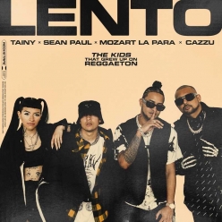 Tainy, Sean Paul, Mozart La Para & Cazzu - Lento