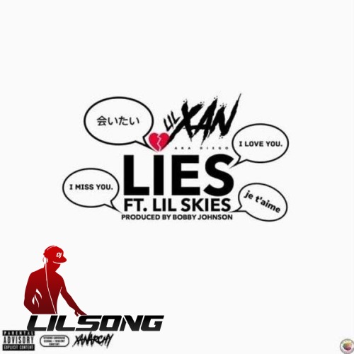 Lil Xan Ft. Lil Skies - Lies