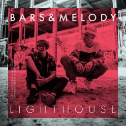 Bars And Melody - Lighthouse