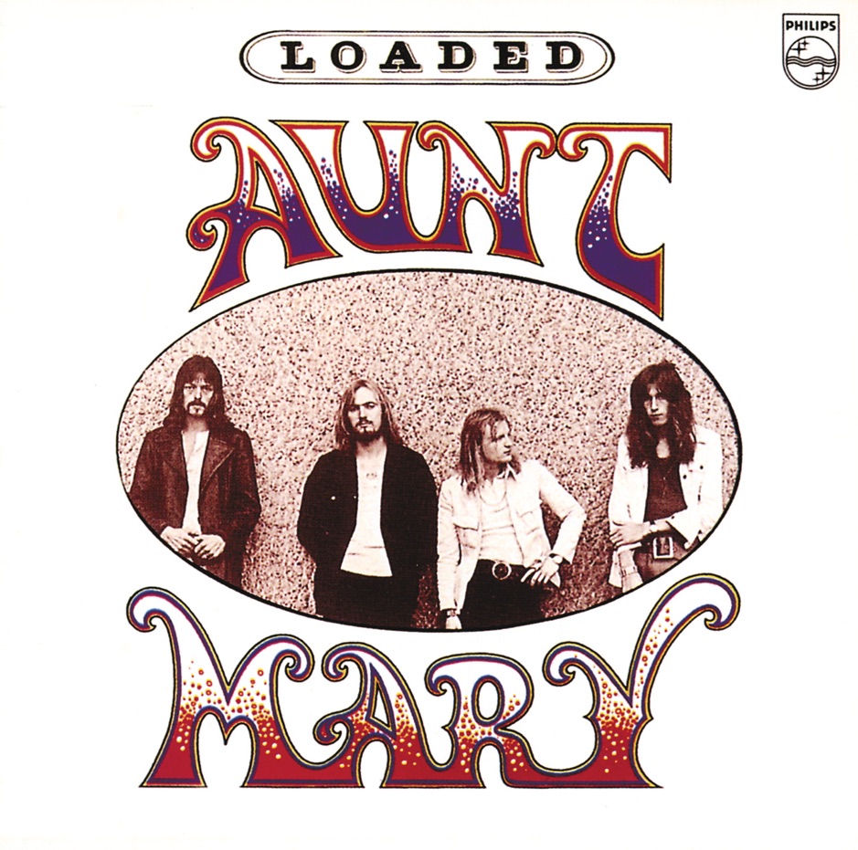 Aunt Mary - Loaded