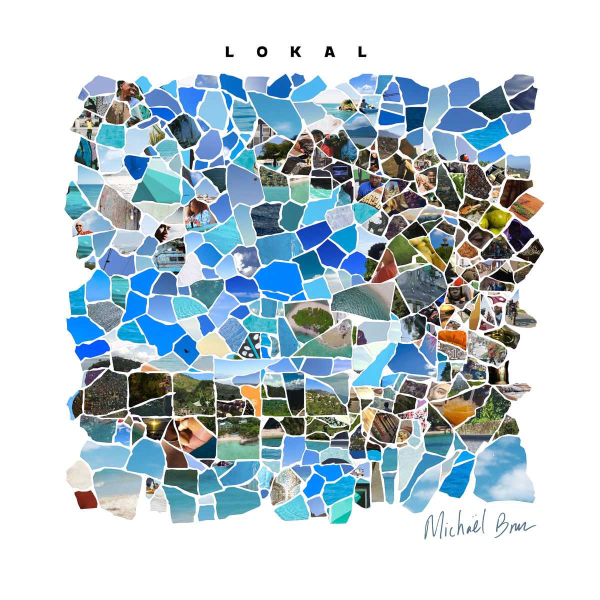 Michael Brun - Lokal