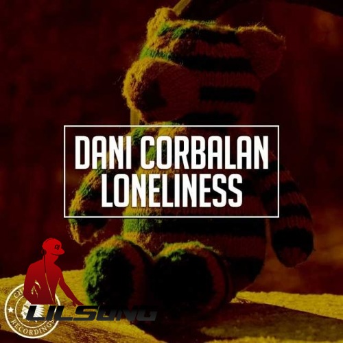 Dani Corbalan - Loneliness