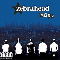 Zebrahead - MFZB