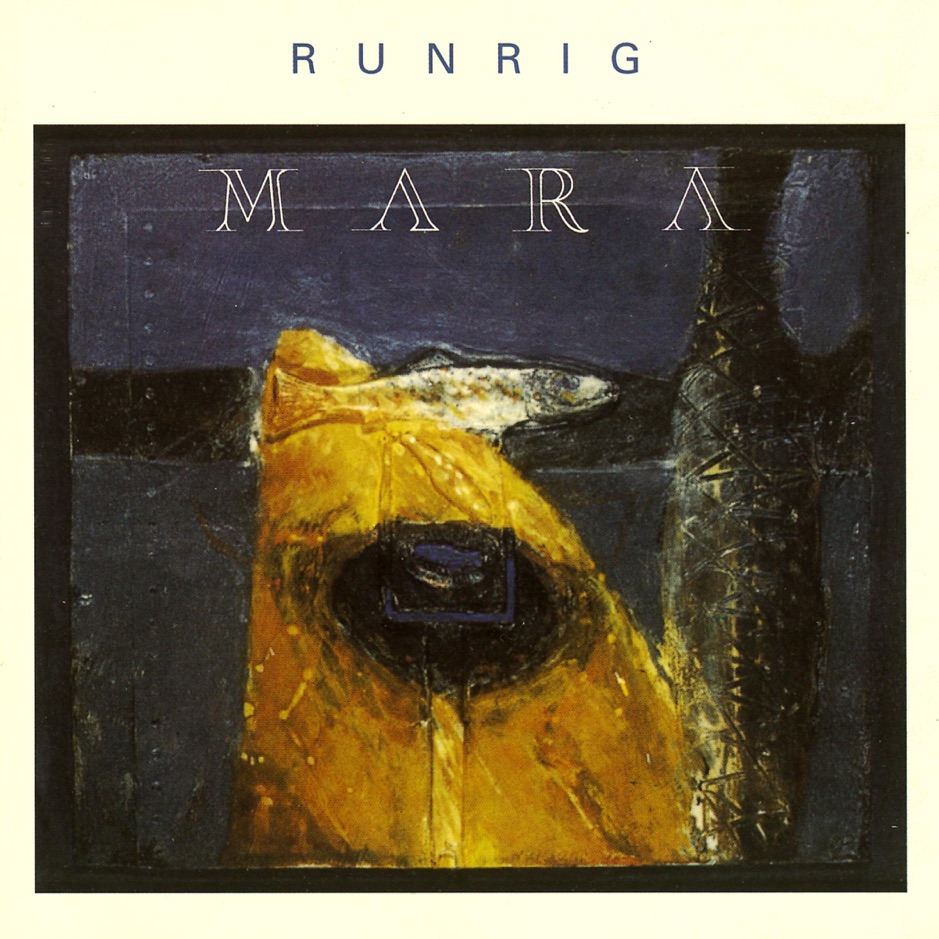 Runrig - Mara