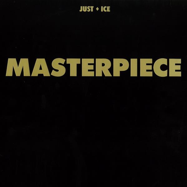 Just-Ice - Masterpiece