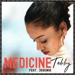 Tebby Ft. Jeremih - Medicine