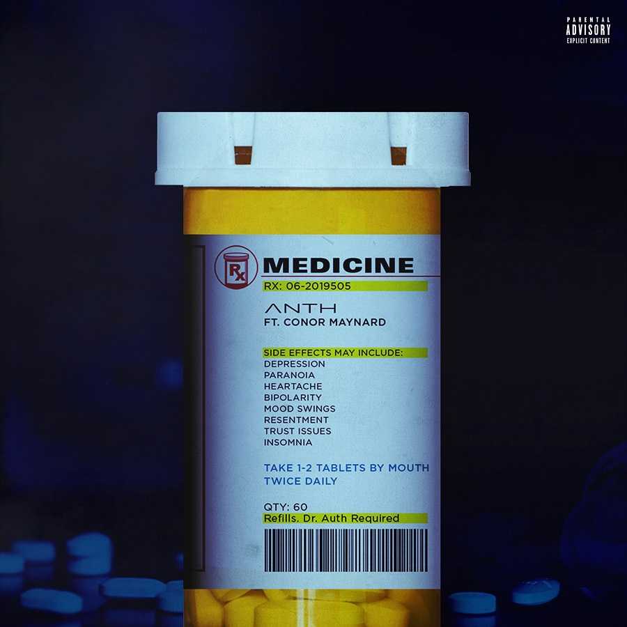 Anth Ft. Conor Maynard - Medicine