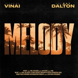Vinai & Ray Dalton - Melody
