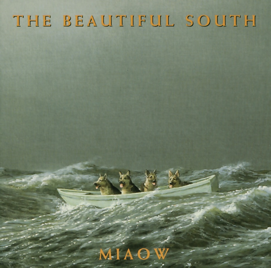 The Beautiful South - Miaow