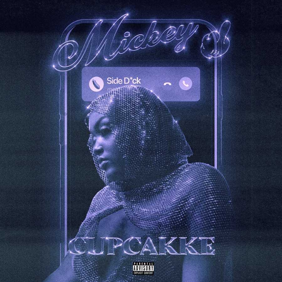 CupcakKe - Mickey