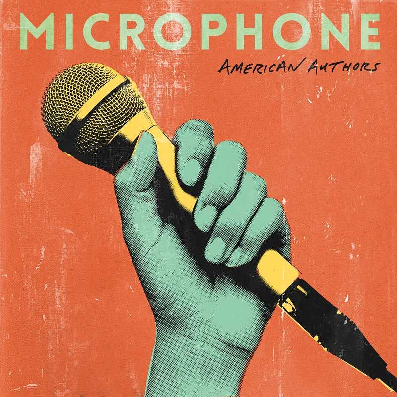 American Authors - Microphone