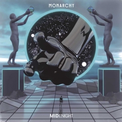 Monarchy - Midnight