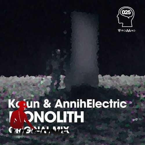 Kojun & AnnihElectric - Monolith
