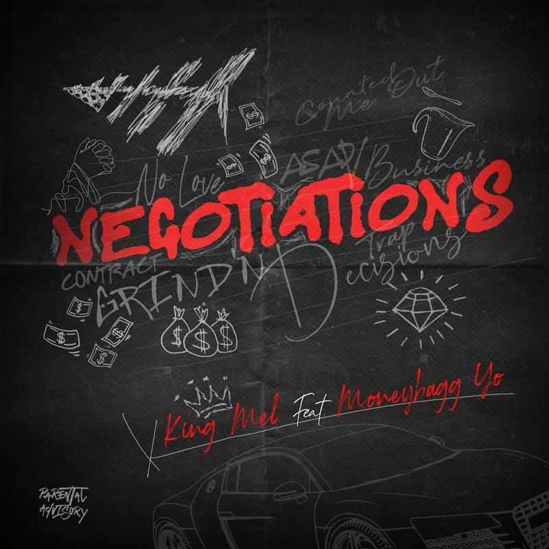 King Mel Ft. Moneybagg Yo - Negotiations