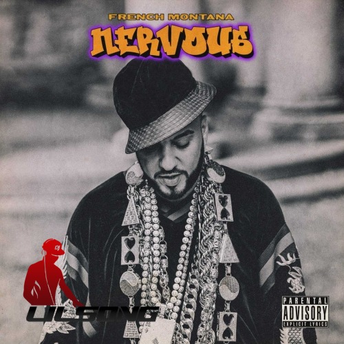 French Montana - Nervous