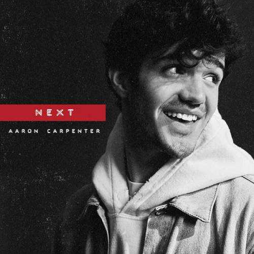 Aaron Carpenter - Next