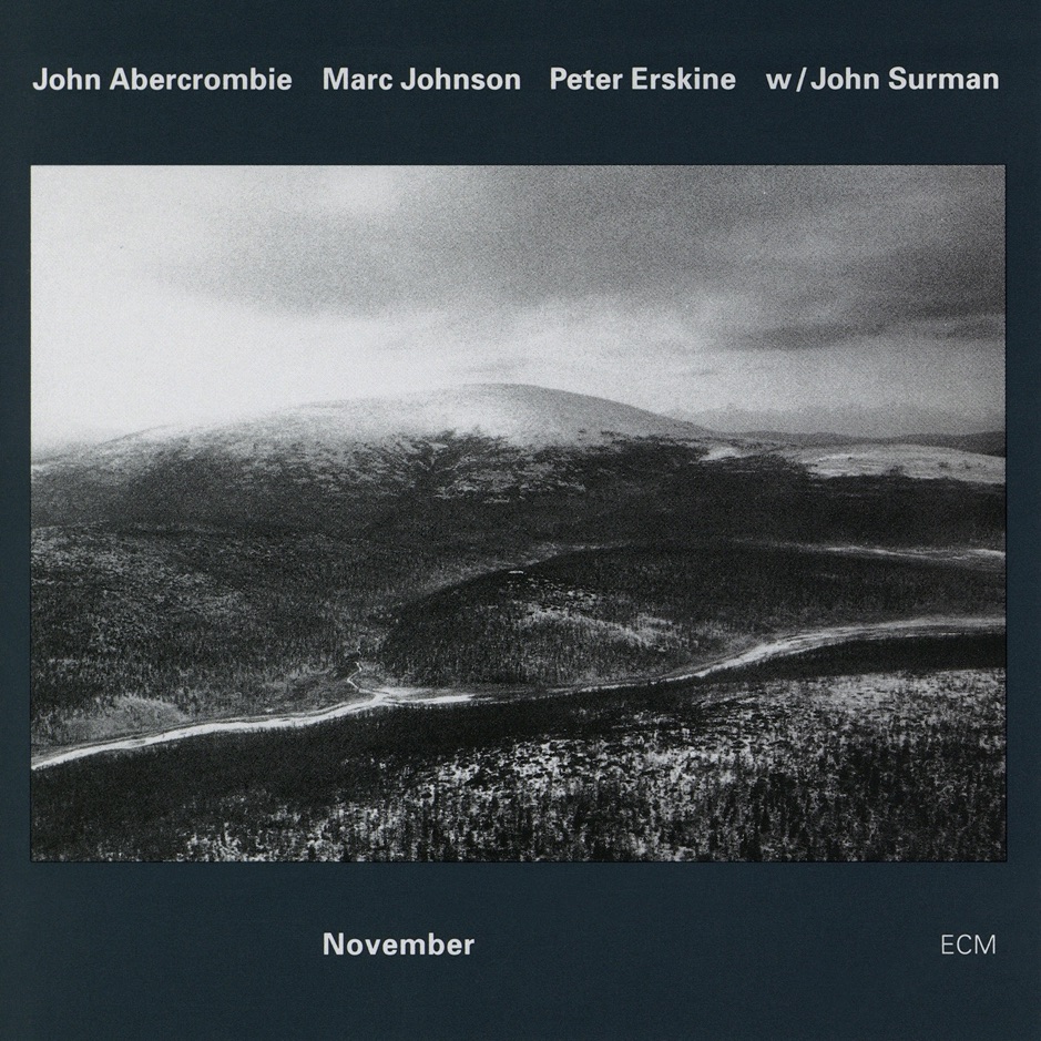 John Abercrombie, Marc Johnson & Peter Erskine - November