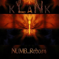 Klank - Numb...Reborn