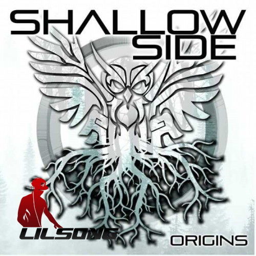 Shallow Side - Origins