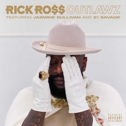 Rick Ross ft. Jazmine Sullivan & 21 Savage - Outlawz