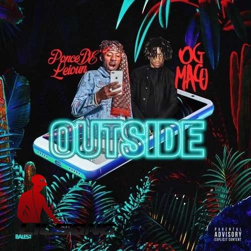 OG Maco & Ponce Deleioun - Outside