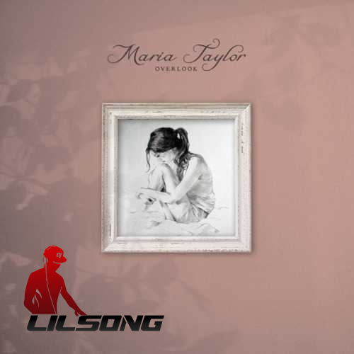 Maria Taylor - Overlook