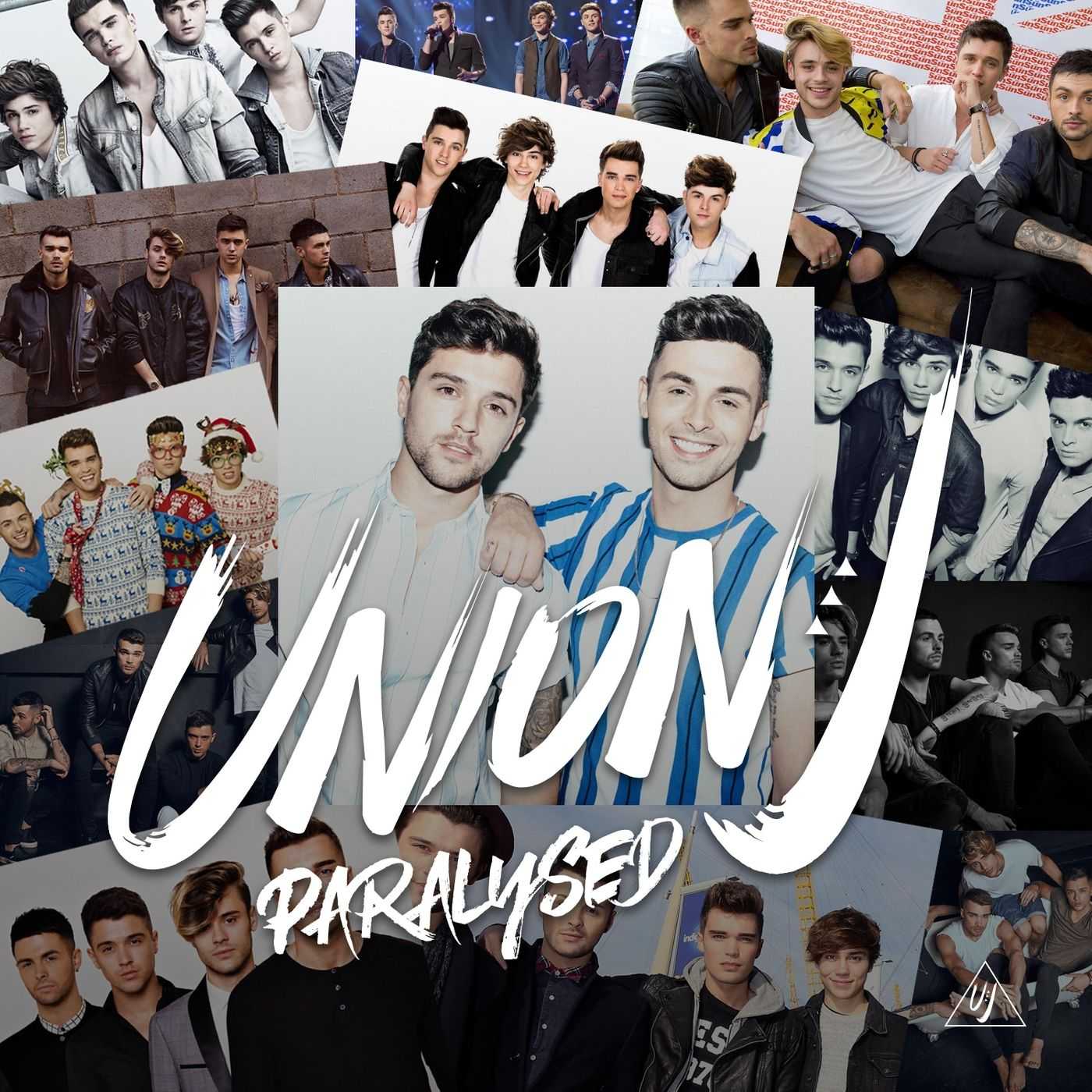 Union J - Paralysed