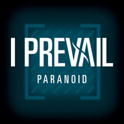 I Prevail - Paranoid